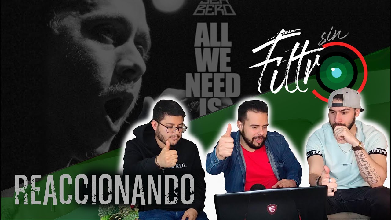 SinFiltro REACCIONA A - CANSERBERO 