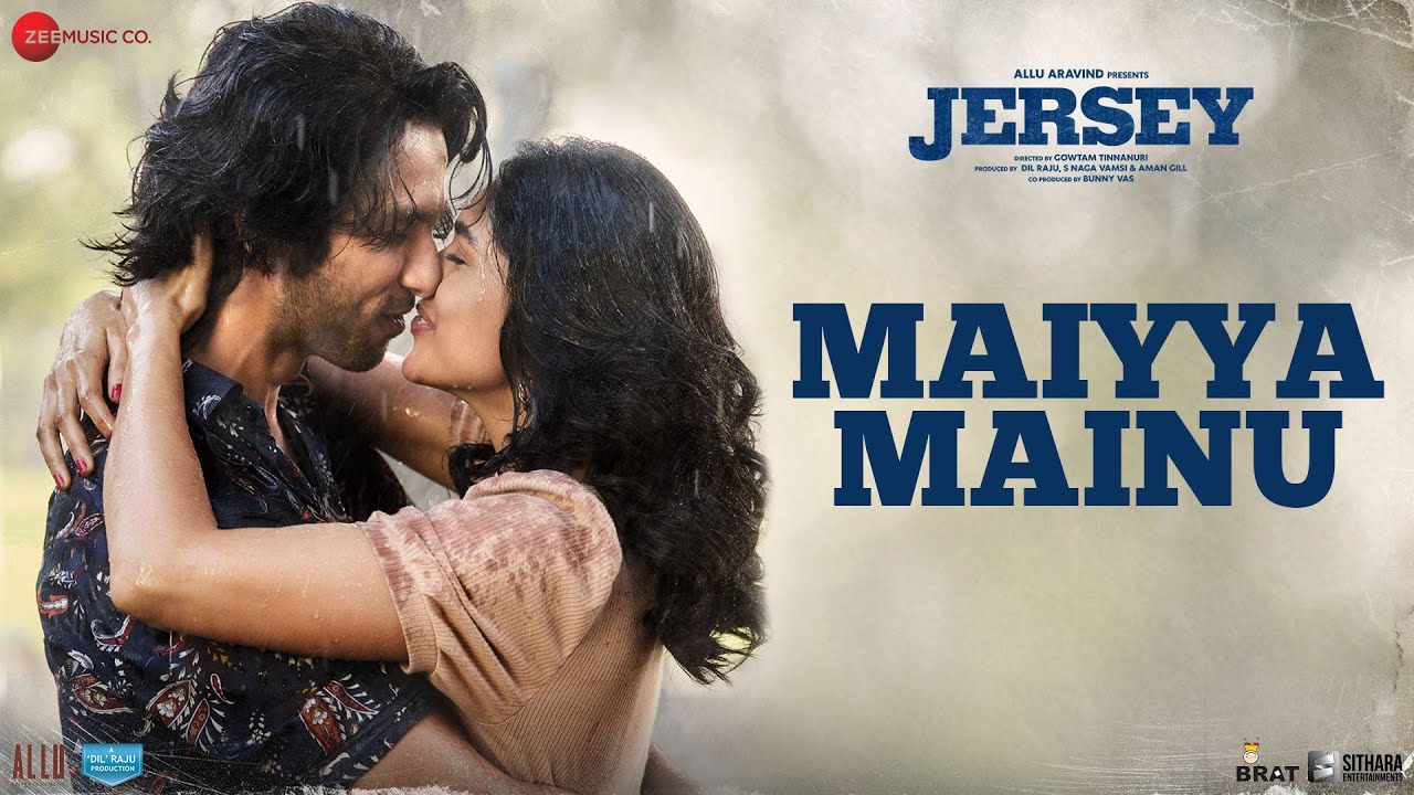 Maiyya Mainu | Jersey | Shahid Kapoor, Mrunal Thakur | Sachet-Parampara | Shellee