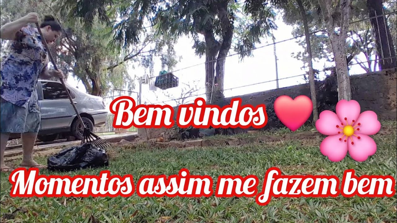 ROTINA SIMPLES LIMPANDO O QUINTAL CALMARIA SOSSEGO PAZ PARA O CORAÇÃO ❤️ 