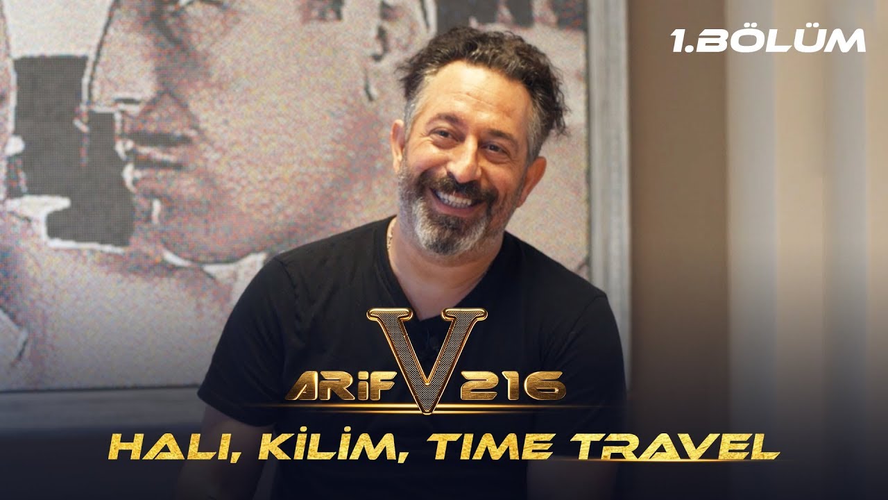 Halı, Kilim, Time Travel - ARİF V 216 | Yapmışlar Ama Nasıl? (Bölüm 1)
