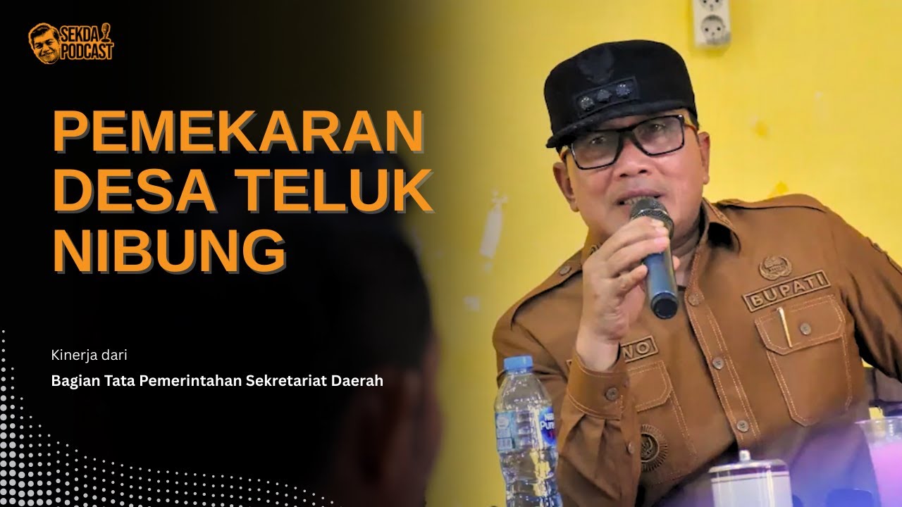 PEMEKARAN DESA TELUK NIBUNG
