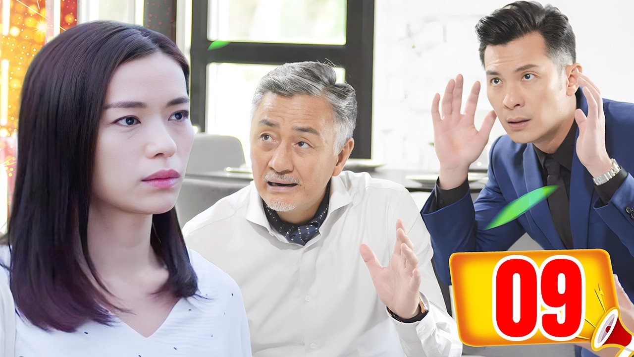 Phim Mới 2026 | GIẤC MỘNG LÀM GIÀU - TẬP 9 | Siêu Phẩm Phim Ngôn Tình Trung Quốc - Thuyết Minh