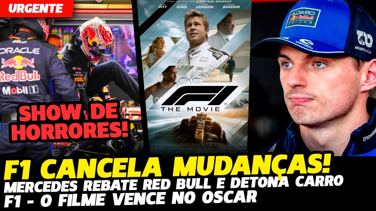 🚨URGENTE: F1 CANCELA MUDANÇAS, MERCEDES DETONA RED BULL E F1 GANHA OSCAR | FÓRMULA 1 | GP EM CASA