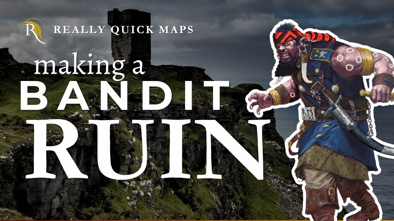 Making D&D Bandit Lairs That ACTUALLY Work