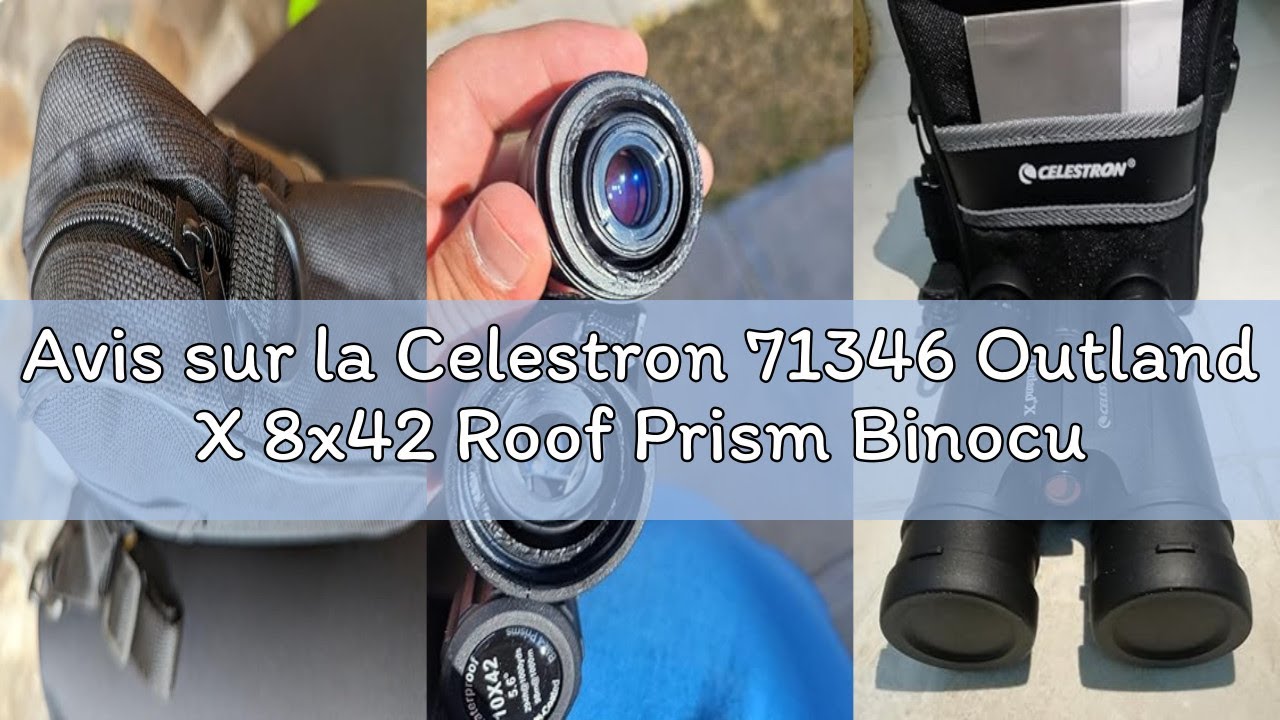 Avis sur la Celestron 71346 Outland X 8x42 Roof Prism Binoculars, Black