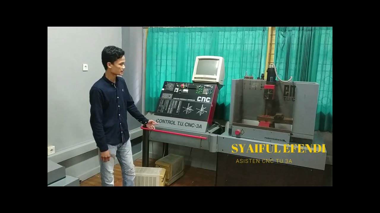 Pengenalan Mesin CNC TU 3A