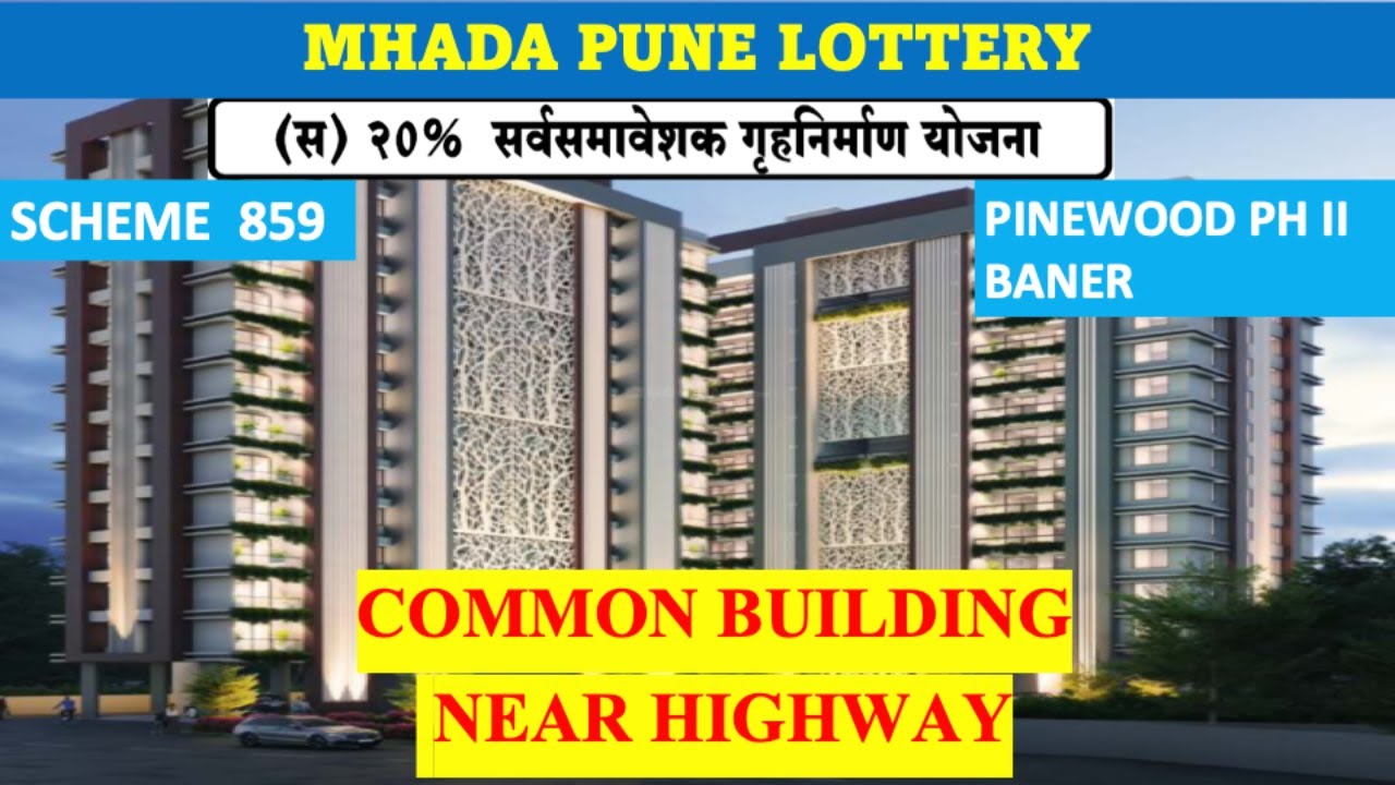 MHADA Pune Lottery 2024 | Pinewood phase 2, Baner | Scheme 859  #mhada #mhadalottery