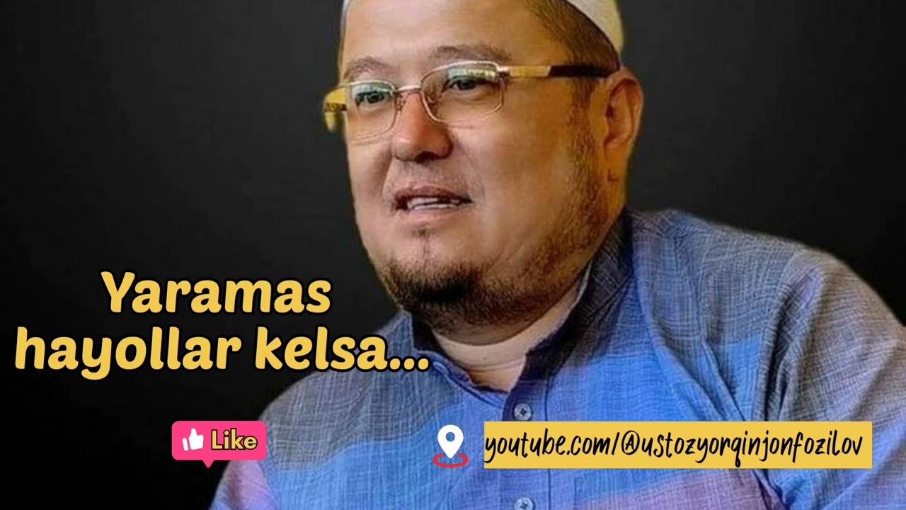 Yaramas hayollar. Tahonaviyga yozilgan xat |#Yorqinjonqori #Yorqinjondomla #ahliilm #vasvasa #ulamo