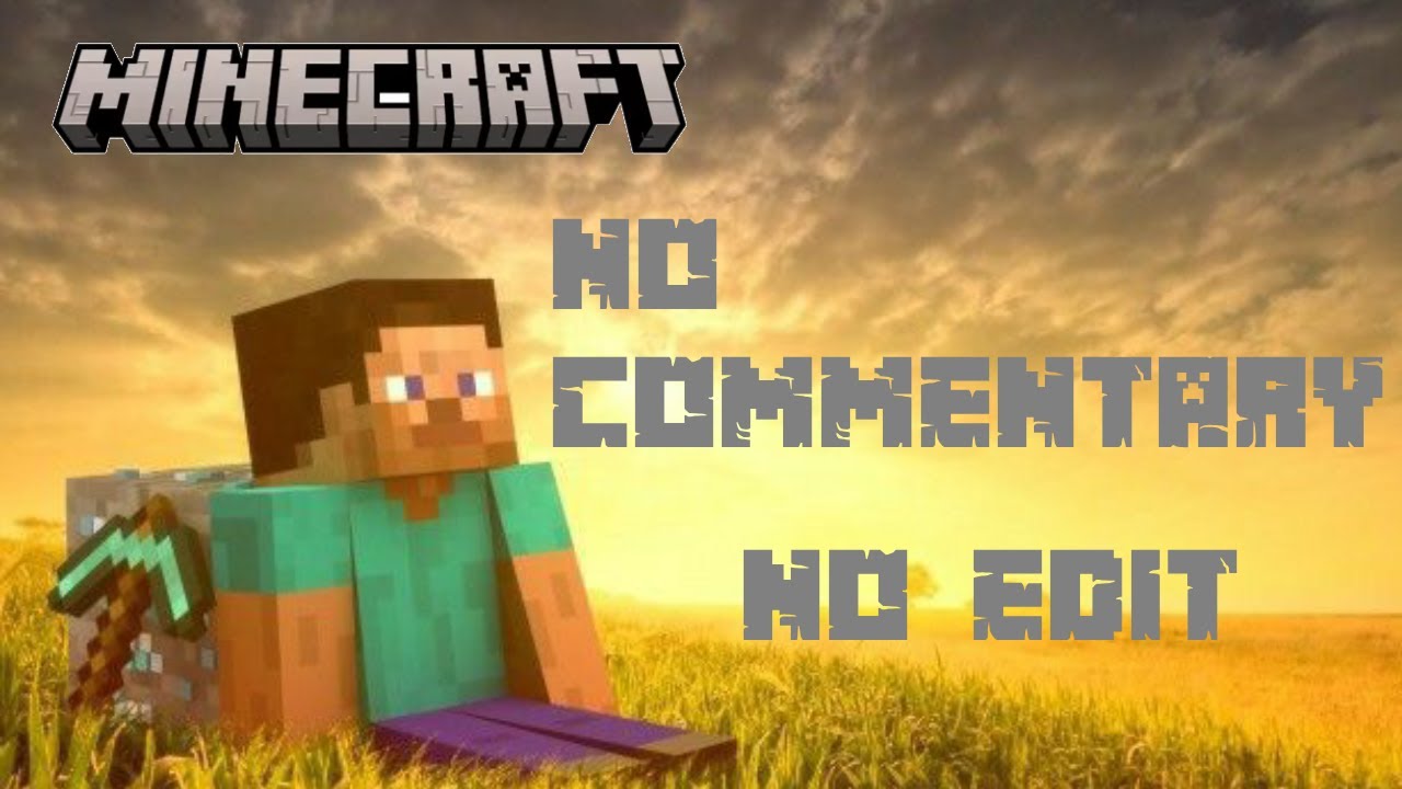 1 hour long minecraft gameplay  for relaxing