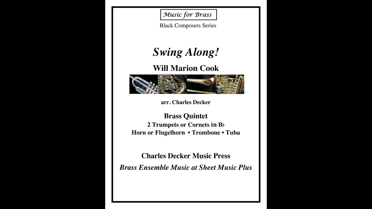 Swing Along! by Cook arr. Brass Quintet #BlackComposer #BrassQuintet #BrassEnsemble
