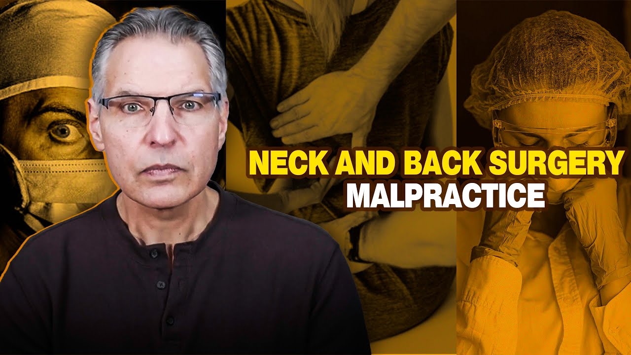 Surgical Malpractice in Neck & Back Surgery: Explained by Guy DiMartino