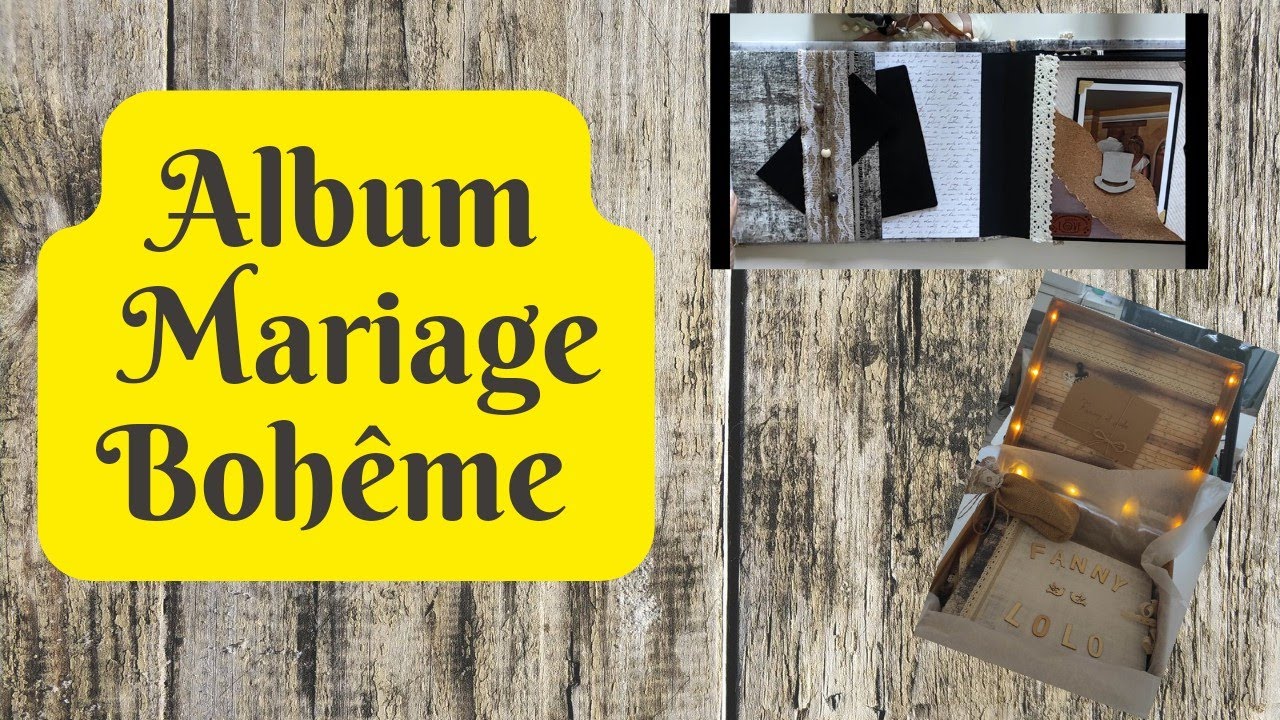 Album scrapbooking Mariage Thème Bohème