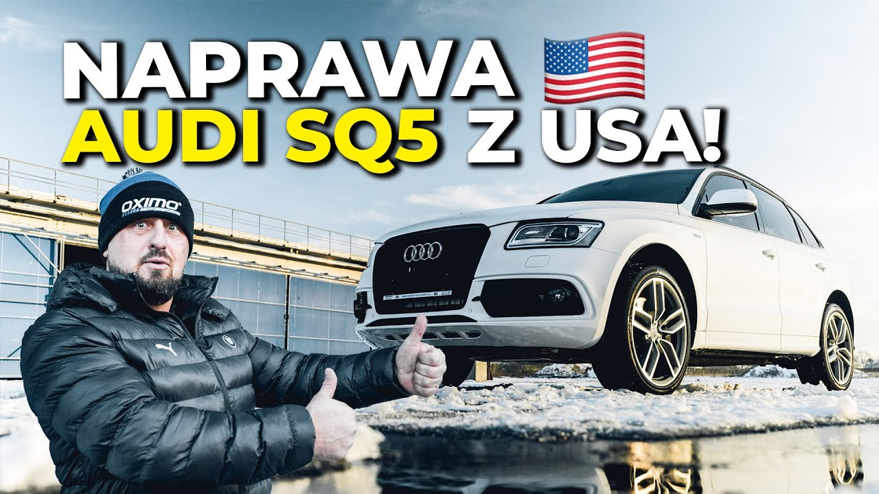 Naprawa AUDI SQ5 z USA!