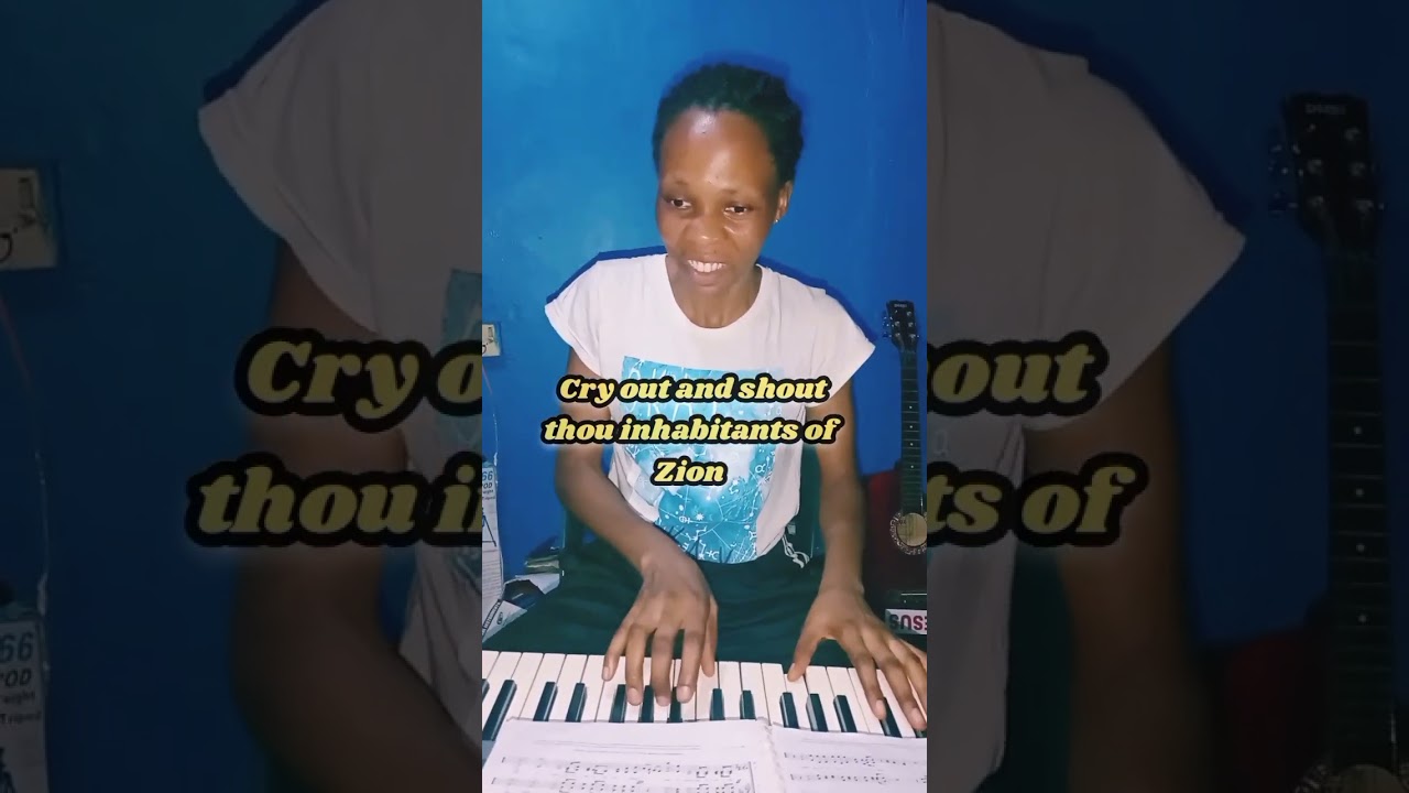 cry out and shout thou inhabitants of Zion