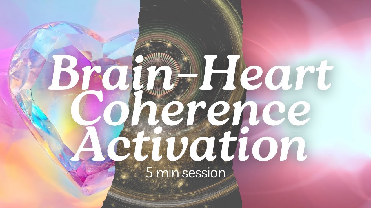 Brain&ndash;Heart Coherence Meditation | 5-Min Guided Session for Alignment, Peace & Higher Awareness