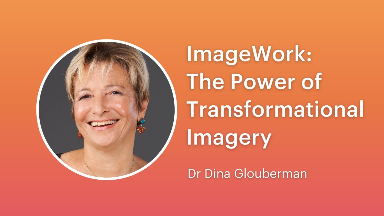Dr Dina Glouberman on ImageWork
