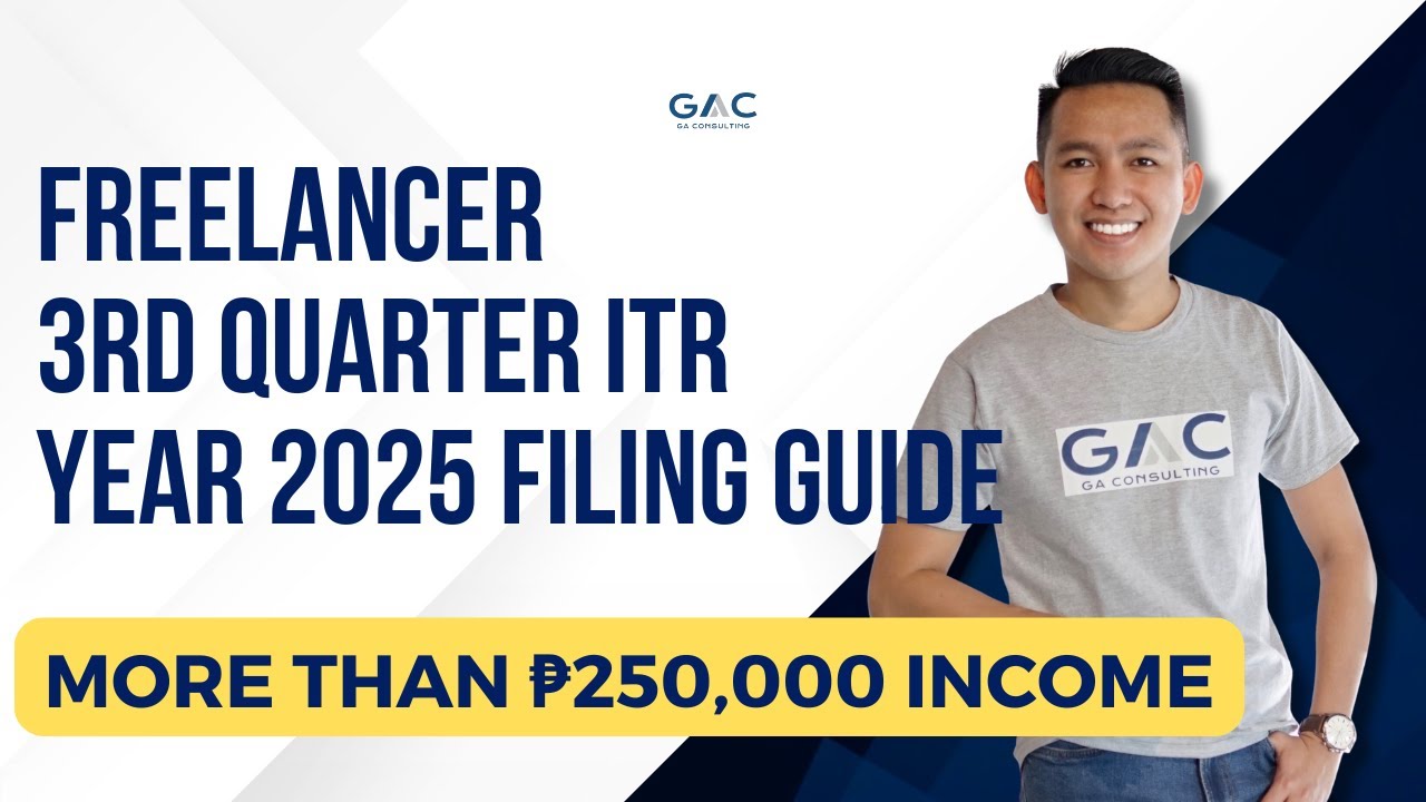 Freelancer 3rd Quarter ITR Year 2025 Filing Guide | More Than ₱250,000 Income with Tax Due.