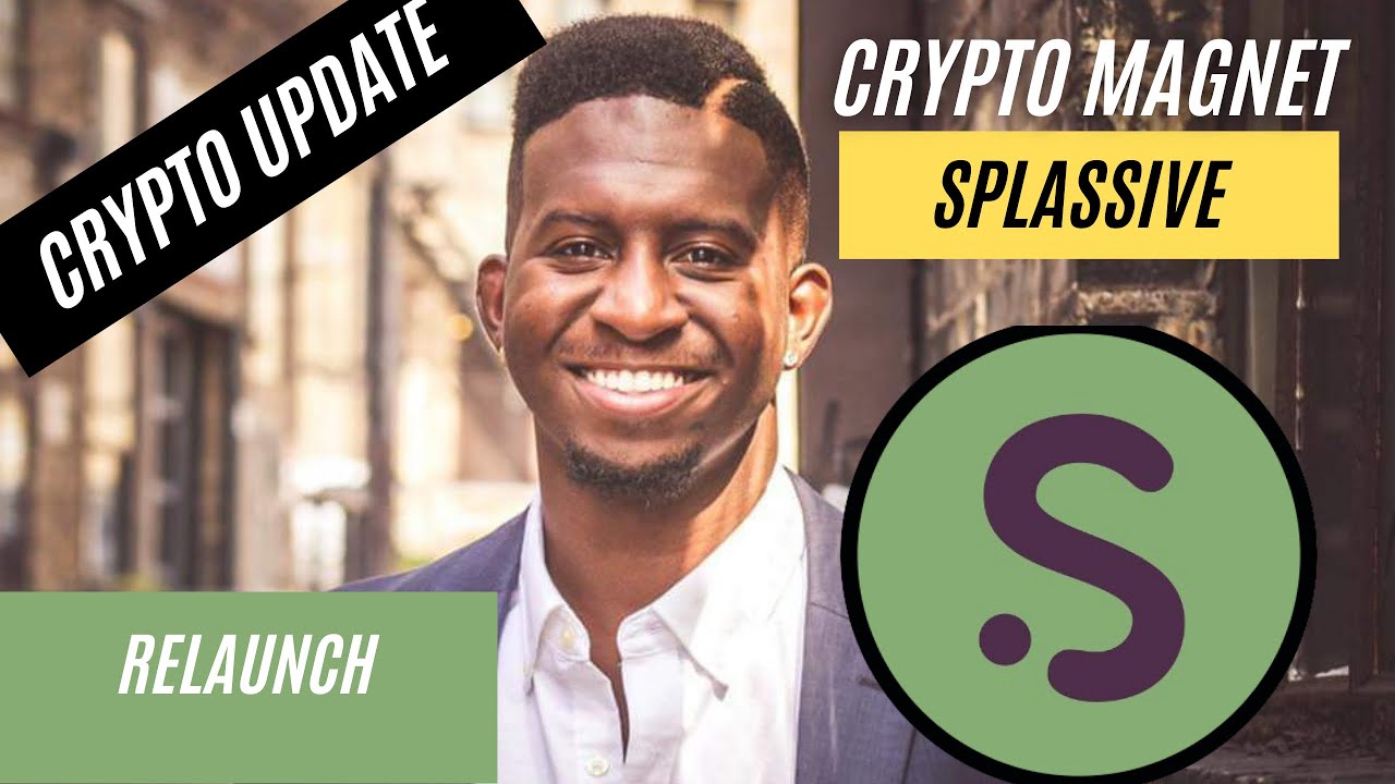 Splassive Relaunch April 16th 2022