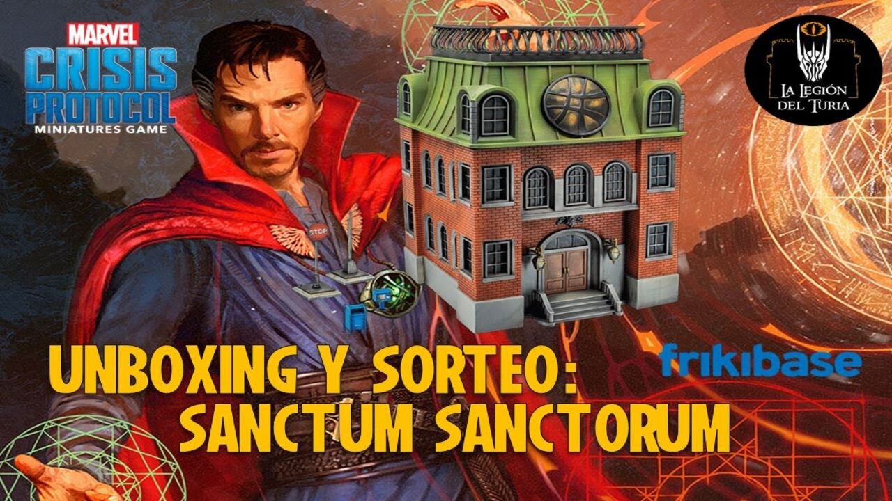 MARVEL Crisis Protocol: Unboxing Sanctum Sanctorum y ¡Sorteo!