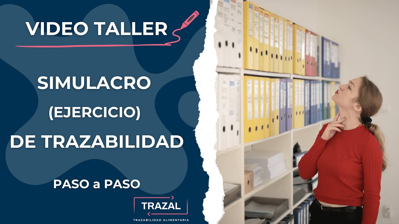 SImulacro (Ejercicio) de Trazabilidad Alimentaria | TRAZAL | trazal.com.ar