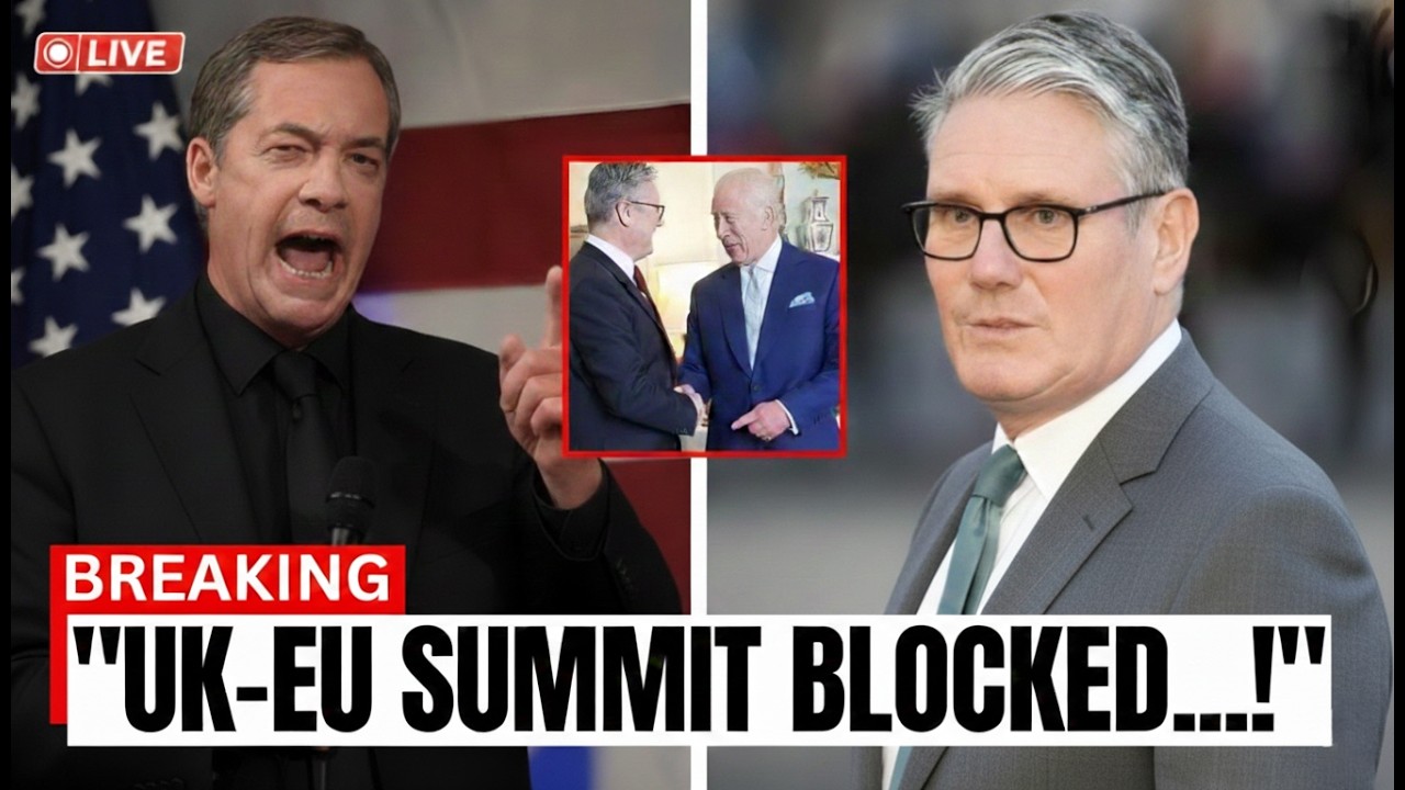 BREAKING NOW Farage Halts Key UK EU Move – Starmer Reacts!