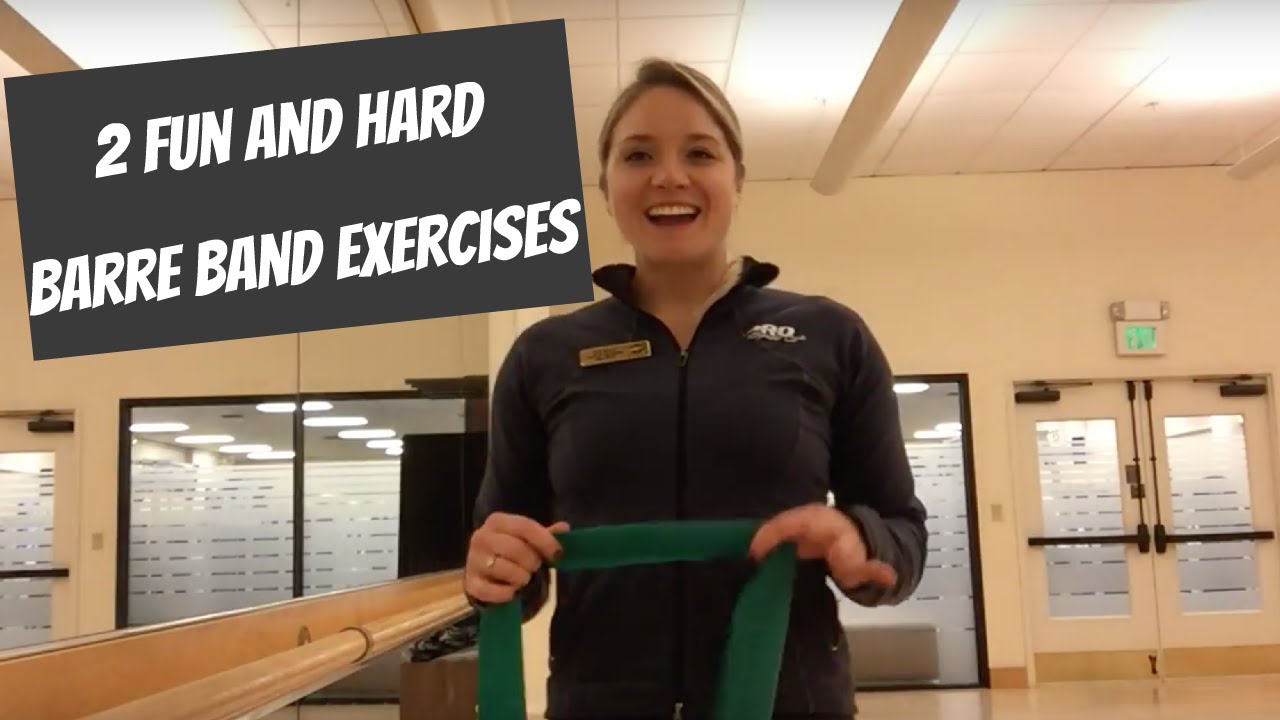 2 FUN and HARD band exercises/combos for barre class