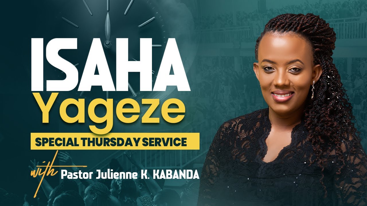 SPECIAL THURSDAY SERVICE 20.6.2024 (Fasting Day 1241) - Pastor Julienne K. KABANDA
