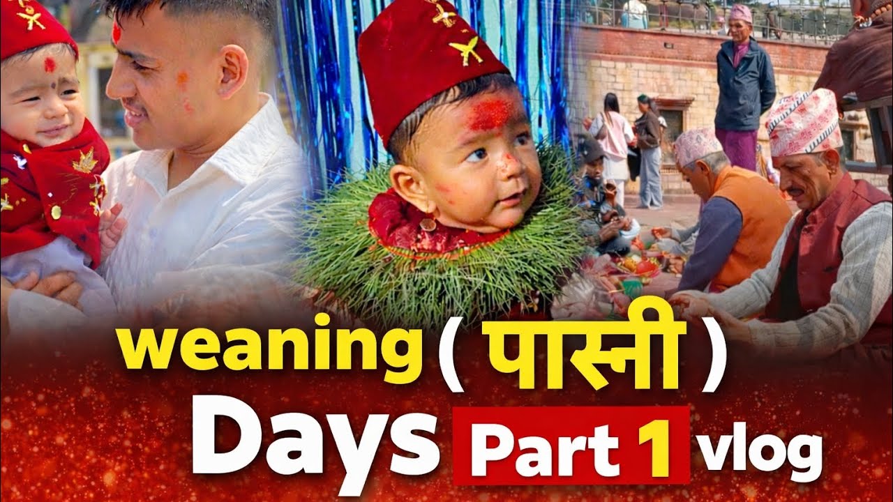 Part 1 vlog.Weaning day's Of  son 🤗