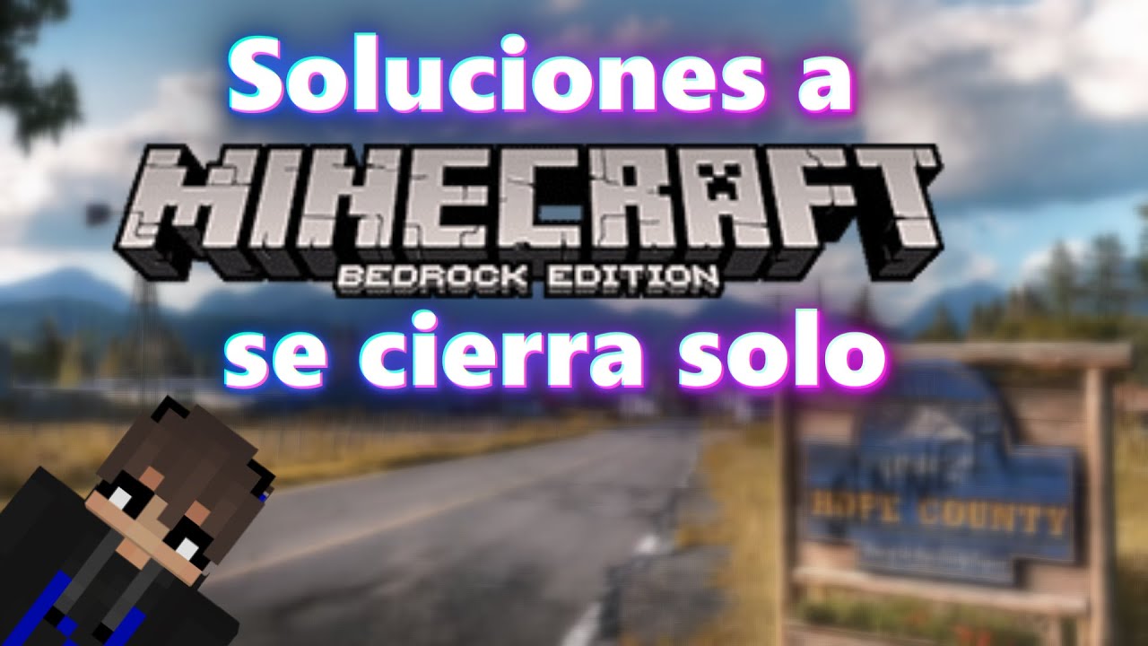 Soluciones a MINECRAFT BEDROCK se CIERRA SOLO