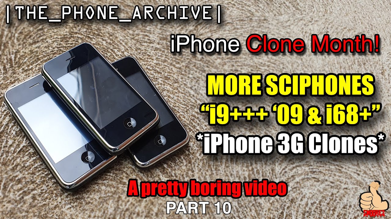iPhone Clone Month! MORE SCIPHONES! (iPhone 3G Clones) - Fairly boring Review & Teardowns - Part 10