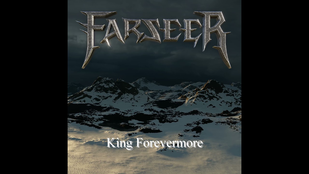 Farseer - King Forevermore