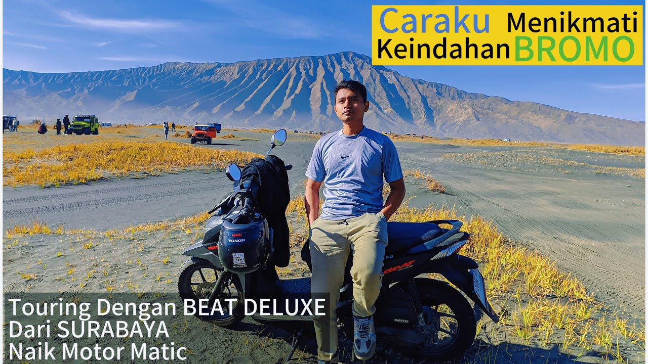 Solo Trip ke BROMO dari Surabaya naik motor MATIC