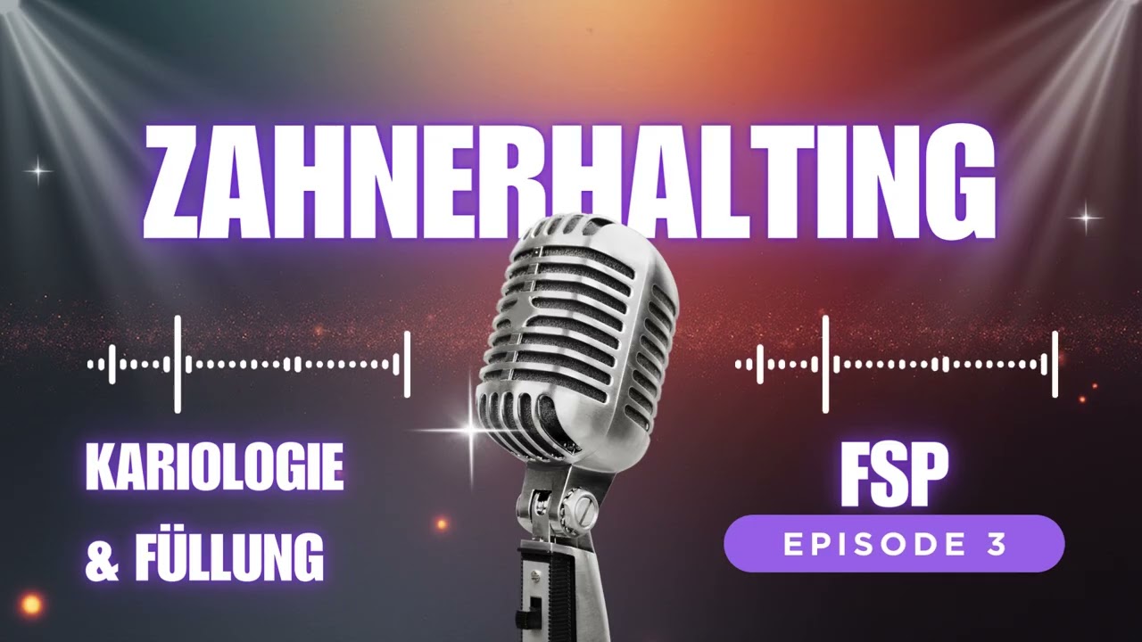 03- Zahnerhaltung für FSP & Kenntnisprüfung | Zahnmedizin Karies & Füllungen einfach erklärt!