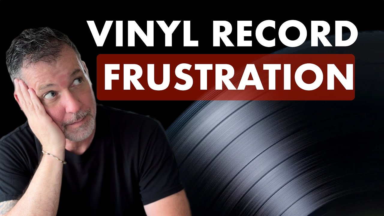 Hassles Every Vinyl Record Collector Faces