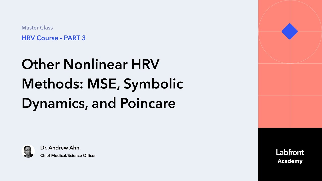 3.5 Other Nonlinear HRV Methods: MSE, Symbolic Dynamics, and Poincare