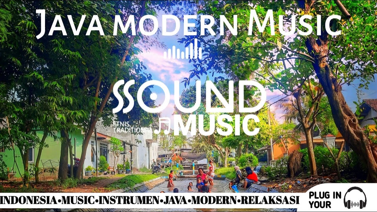 MUSIC INSTRUMEN MODERN OF JAVA ▪︎02 || MUSIK RELAKSASI JAWA SUASANA PEDESAAN &sup2;