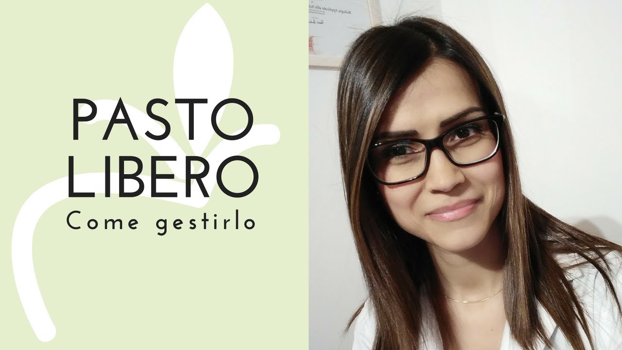 🍏 PASTO LIBERO - Come gestirlo
