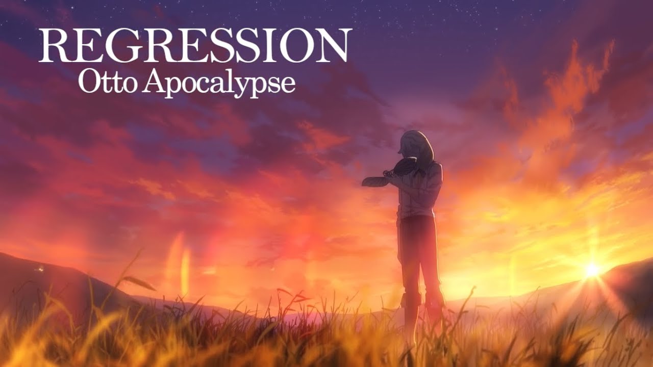 【AMV/GMV】Otto Apocalypse - Regression