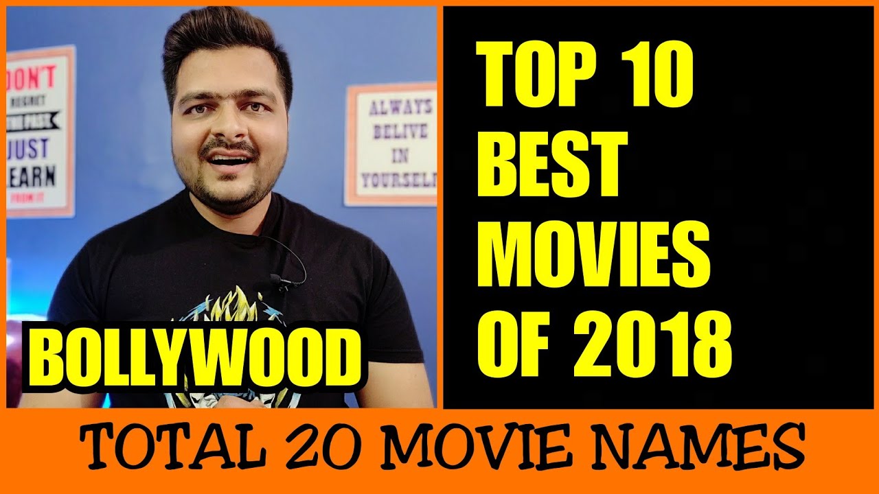 Top 10 Best Movie of 2018 | Bollywood