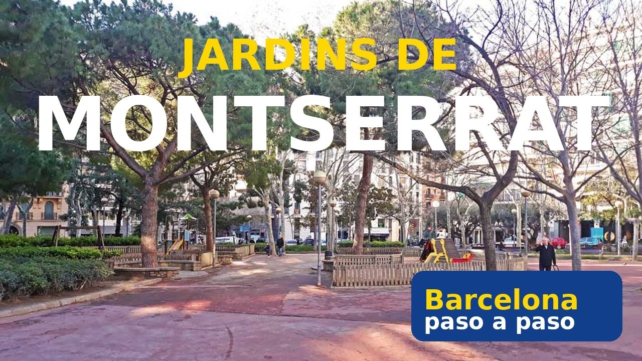 Jardines Montserrat, Eixample | Paseo en 4K por Barcelona | Walking Tour in Barcelona