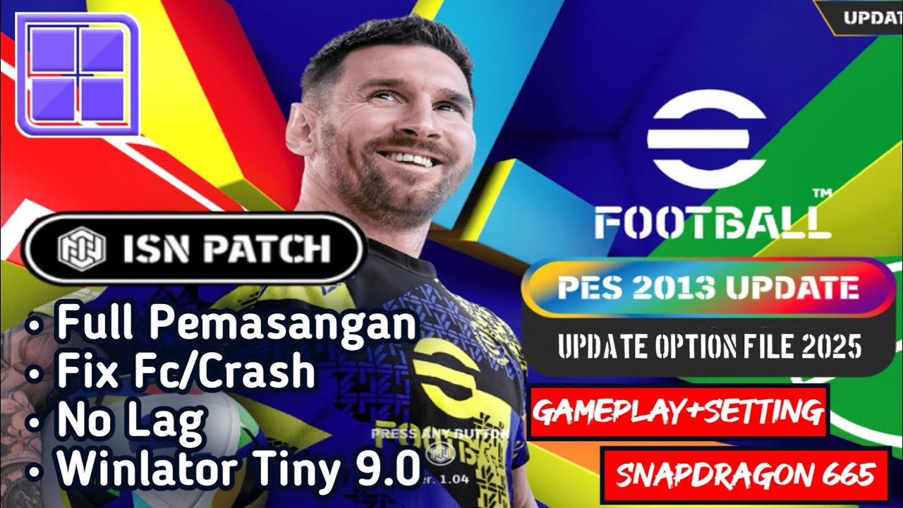 TERBARU !! PES 2013 PATCH 2025 | FULL PEMASANGAN + SETTING
