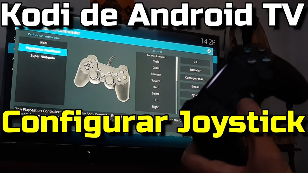 Cómo usar el Dualshock u otro mando en Kodi de Android TV Usar Joystick en Kodi Android y Google TV