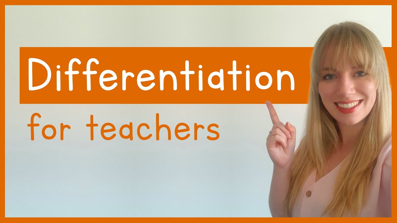Differentiation in Teaching