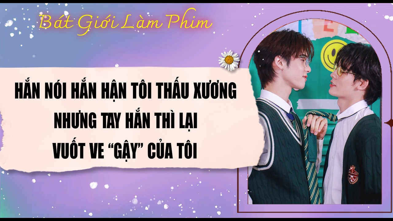 Audio truyện bl |  HẮN NÓI HẮN HẬN T THẤU XƯƠNG, NHƯNG TAY HẮN LẠI | audio bl | Bát Giới Làm Phim