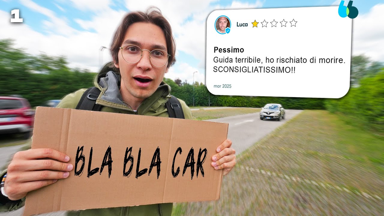 Ho attraversato tutta l'ITALIA in Bla Bla Car | L'inizio