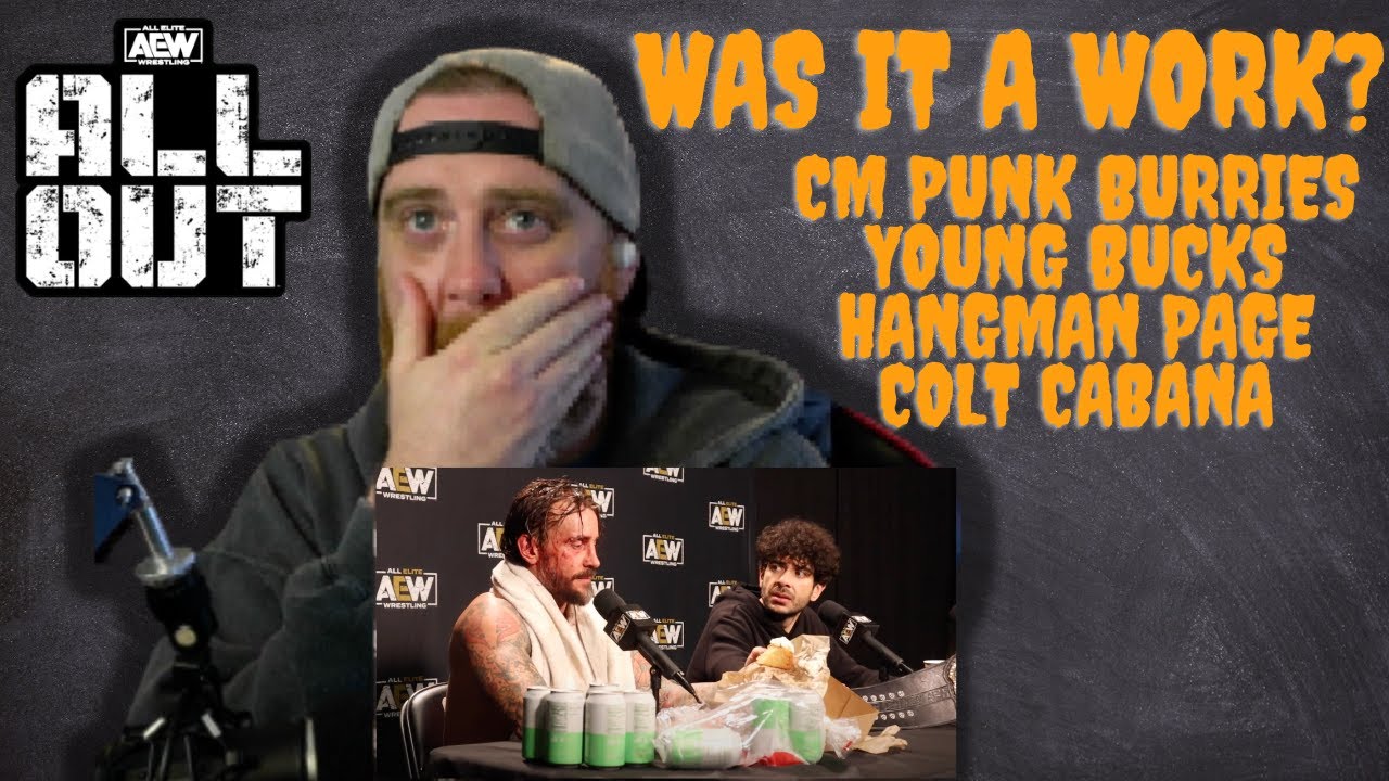 CM Punk Shoot? AEW ALL OUT Media Scrum Reaction | A Shoot or a Work? Colt Cabana Hangman Page Bucks
