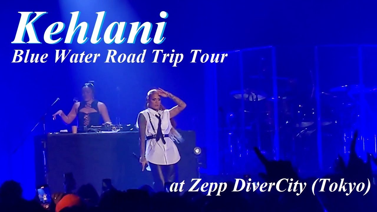 20230215 Kehlani ＠Zepp DiverCity（TOKYO）〈LONG DIGEST〉