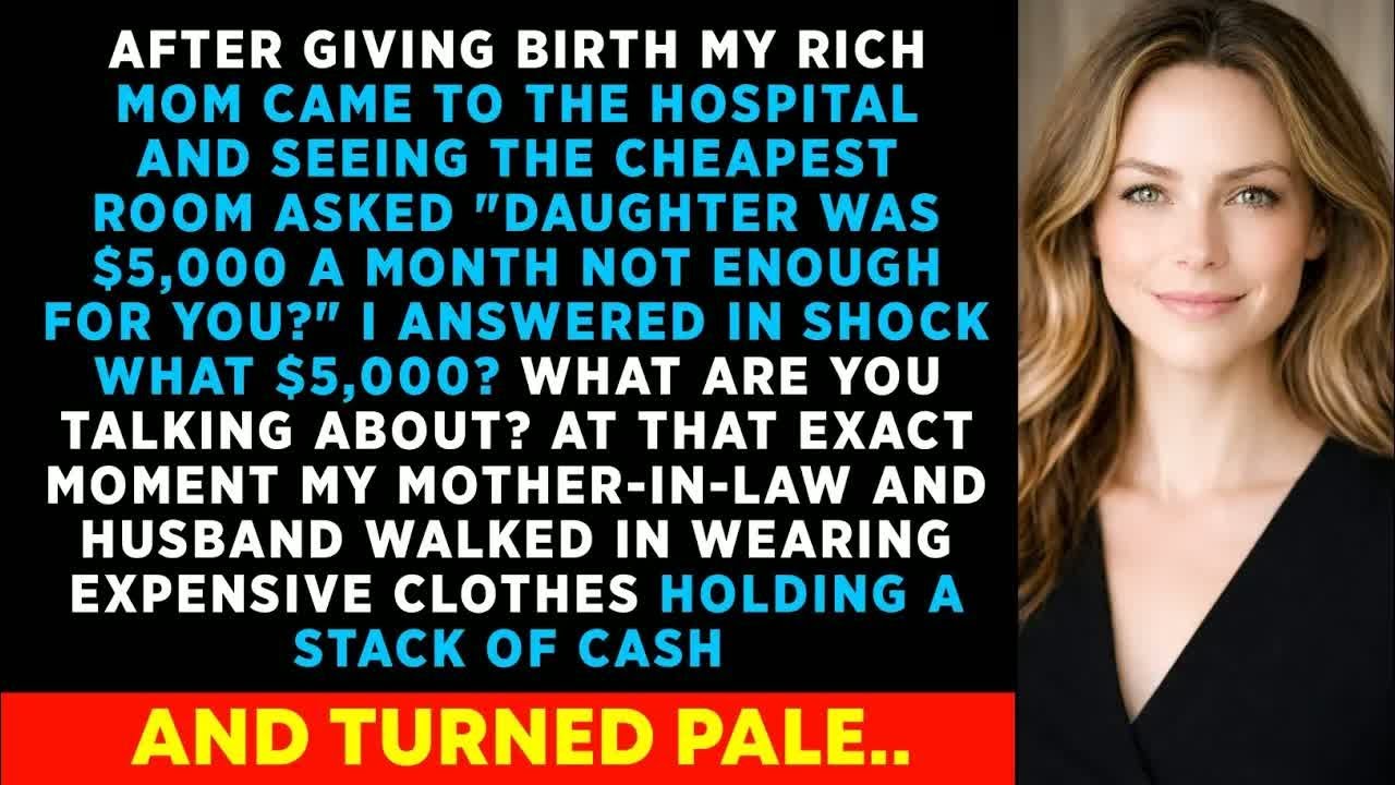 Was $5000 A Month Not Enough For You？ MOM Said In Hospital After Seeing Cheapest Bed, My Husband