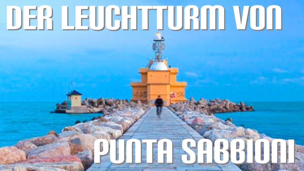 Sehensw&uuml;rdigkeit Italien der Leuchtturm von Punta Sabbioni