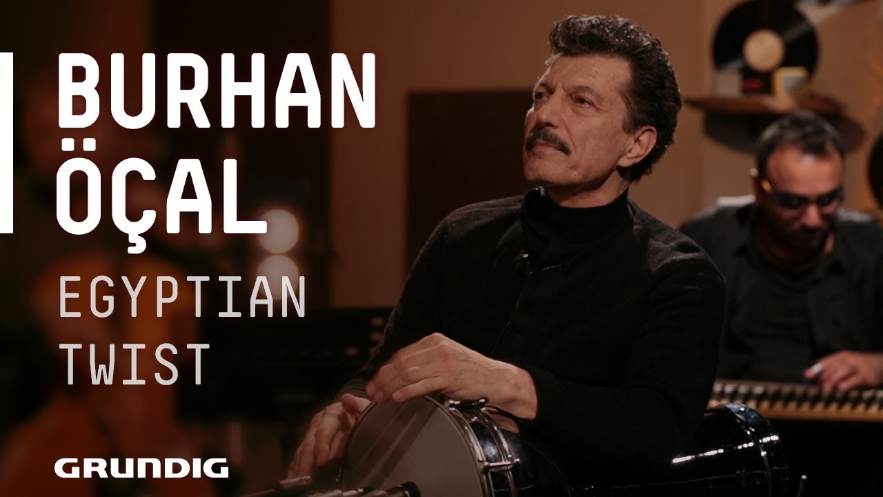 Burhan Öçal - Egyptian Twist @Akustikhane #sesiniaç